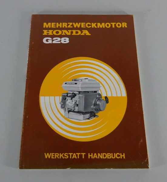 Werkstatthandbuch Honda Mehrzweckmotor G 28 Stand 1970