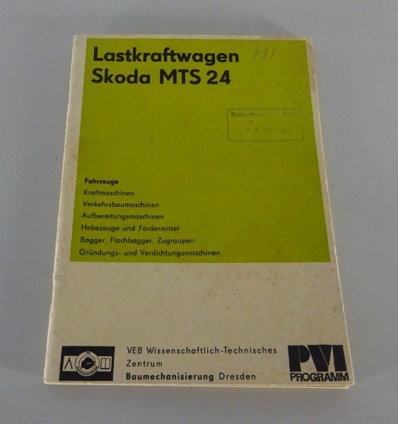 Wartungshandbuch Skoda / LIAZ LKW 706 MTS 24 Stand 12/1979