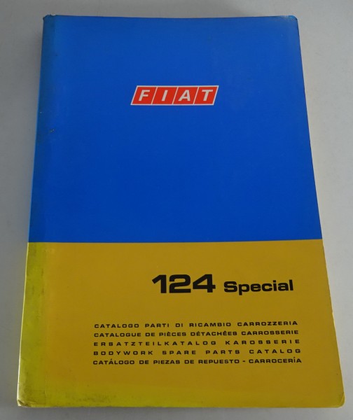 Teilekatalog / Parts catalog Fiat 124 Special Karosserie Stand 06/1970