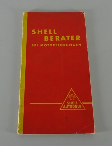 Prospekt / Broschüre Shell-Ratgeber bei Motorstörungen Stand 1934