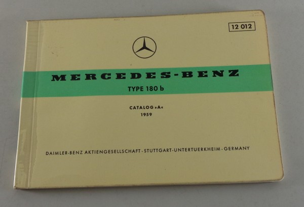 Bildkatalog Teilekatalog Mercedes Benz 180 b Ponton W120 Stand 1959