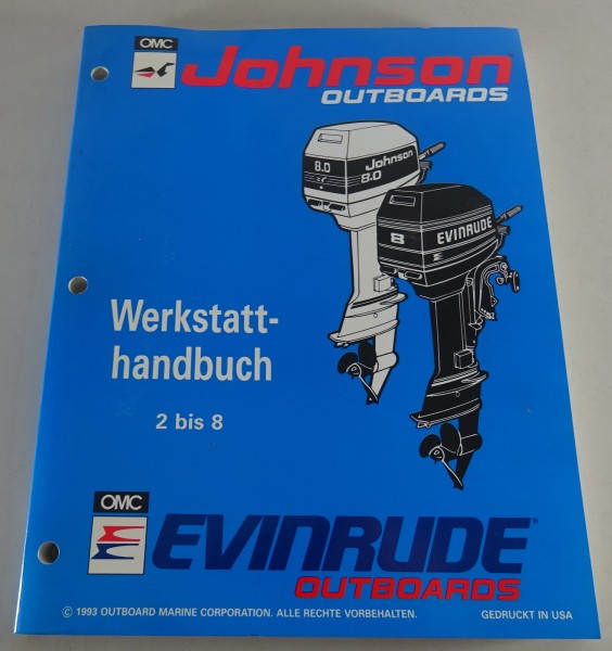 Werkstatthandbuch Johnson / Evinrude Bootsmotoren mit 2 - 8 PS Stand 1993