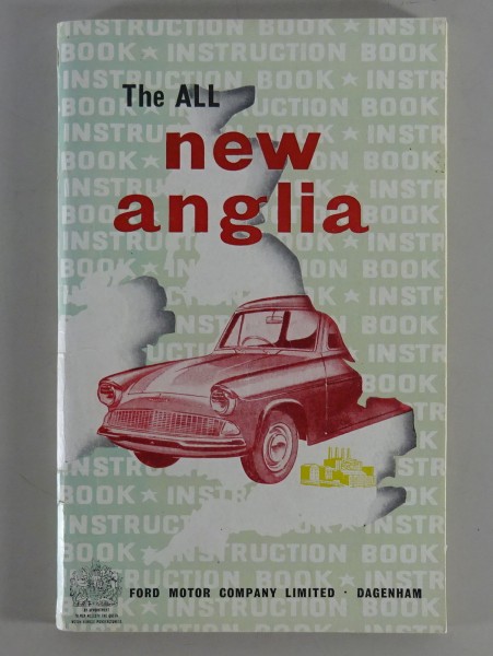 Owner´s Manual Ford Anglia Typ 105E Stand 09/1961