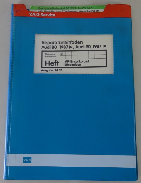 Werkstatthandbuch Audi 80 / 90 ab 1987 MPI Einspritz- + Zündanlage Stand 04/1990