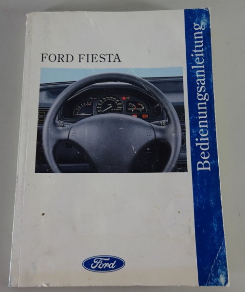 Betriebsanleitung / Handbuch Ford Fiesta '89 Stand 10/1994