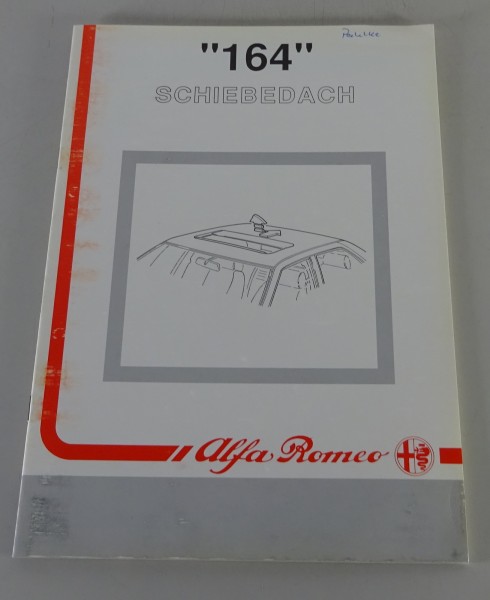 Schulungsunterlage Alfa Romeo 164 Schiebedach Stand 02/1989