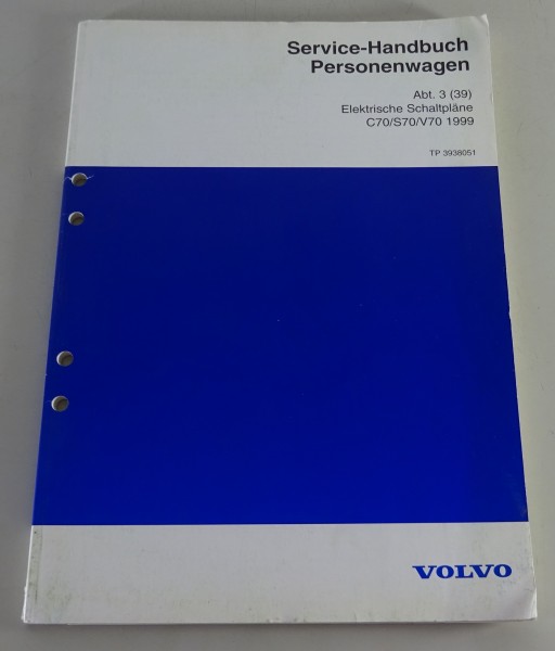 Werkstatthandbuch Elektrik / Elektrische Schaltpläne Volvo S70 / C70 / V70 -1999