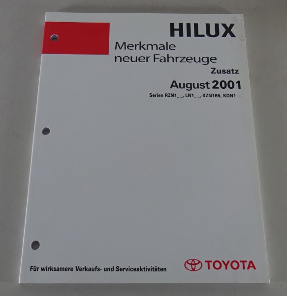 Werkstatthandbuch Toyota Hilux Merkmale neuer Fahrzeuge Stand 08/2001