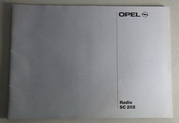 Betriebsanleitung / Handbuch Opel Radio SC 202 Stand 09/1993