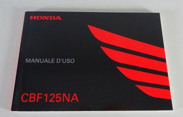 Uso e Manutenzione / Manuale Honda CBF 125 NA Stand 2017 italiano