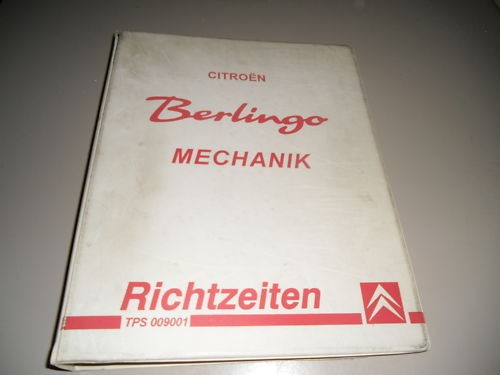 Werkstatthandbuch Mechanik Richtzeiten Citroen Berlingo, Ausgabe 06/2002