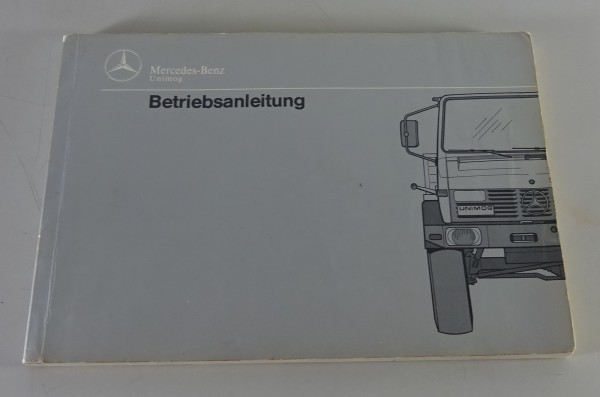 Betriebsanleitung / Handbuch Mercedes-Benz Unimog 427 U 1000 - U 2150 Stand 1992