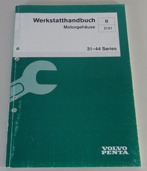 Werkstatthandbuch Volvo Penta Schiffsmotoren Motorgehäuse Serie 31 - 44 11/1999
