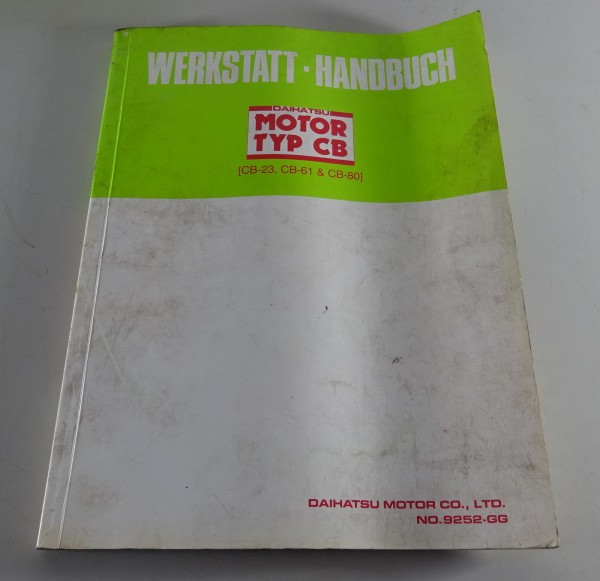 Werkstatthandbuch Daihatsu Charade Motor CB 23 / 61 / 80 Stand 1987