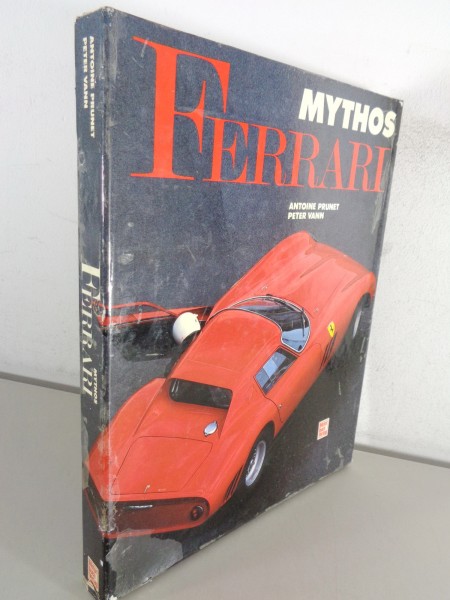 Bildband „Mythos Ferrari" von Antoine Prunet & Peter Vann