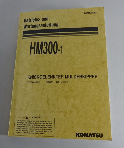 Betriebsanleitung / Wartungshandbuch Komatsu Knicklenker Muldenkipper HM300-1