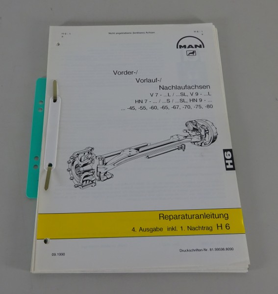 Reparaturanleitung MAN Vorder- / Vorlauf- / Nachlaufachsen V 7/9 / HN 7/9 '1990