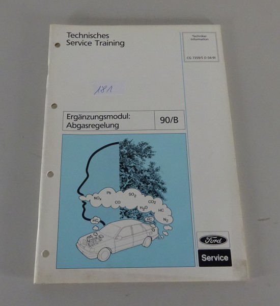 Technische Information Ford Ergänzungsmodul: Abgasregelung Stand 04/1991