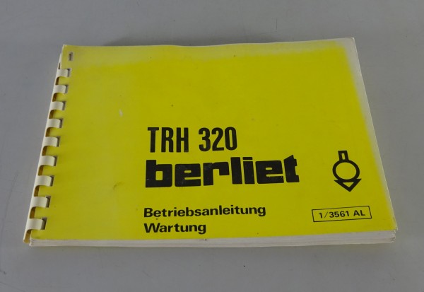Betriebsanleitung / Handbuch Renault LKW Berliet TRH 320 Stand 10/1975