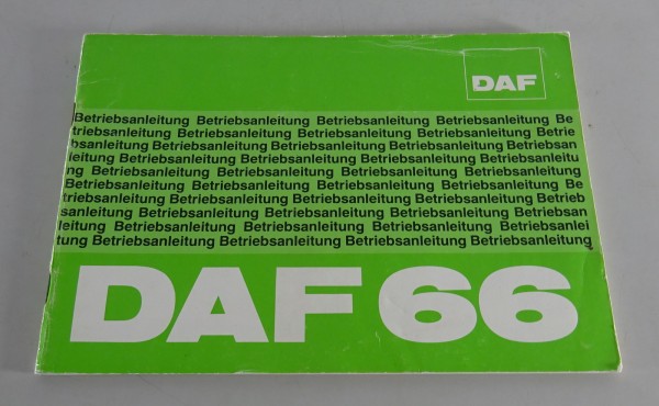 Betriebsanleitung / Handbuch DAF 66 incl. Marathon, Coupé, Kombi Stand 10/1974