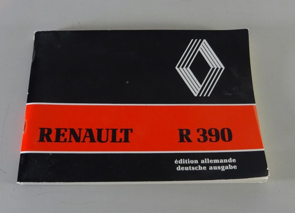 Betriebsanleitung / Handbuch Renault LKW R 390 Stand 07/1985