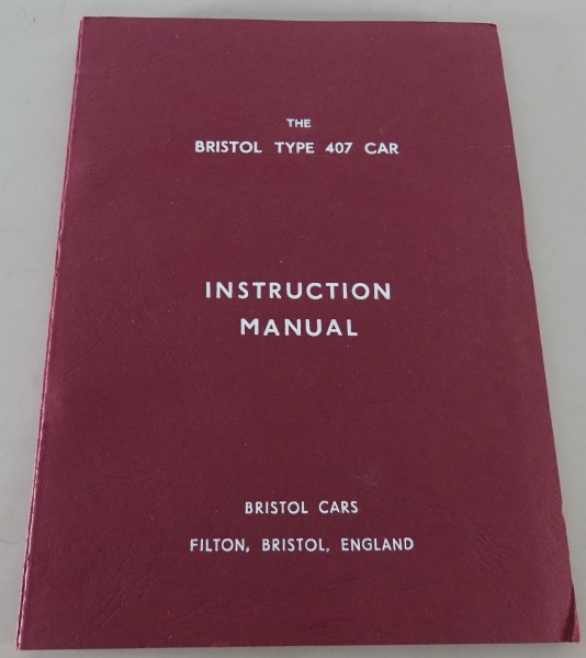 Owners Manual / Handbook Bristol 407 from 1961 - 1963