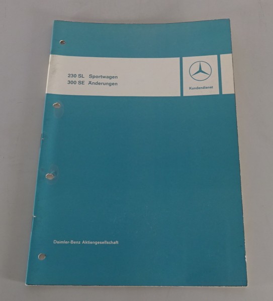 Werkstatthandbuch Mercedes Benz R113 Pagode 230 SL + 300 SE W112 Stand 03/1963