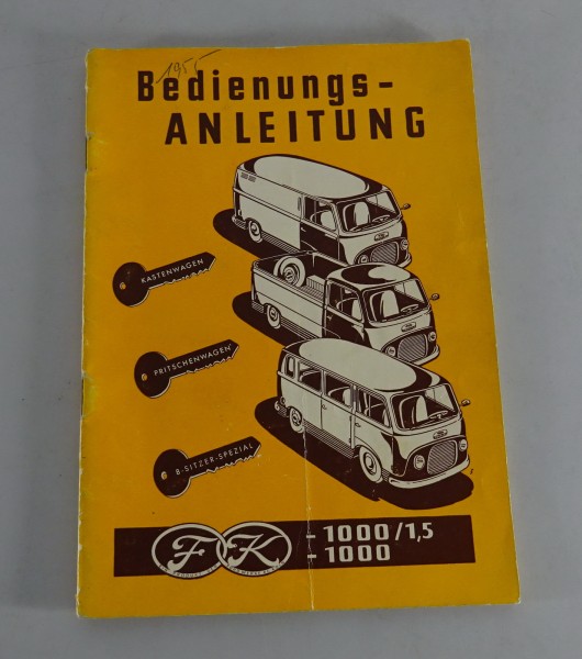 Betriebsanleitung / Handbuch Ford Taunus Transit FK 1000 von 09/1955