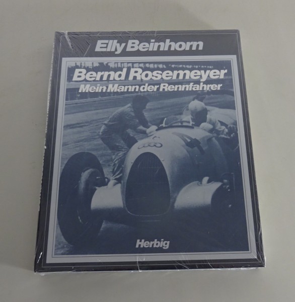 Bildband: Elly Beinhorn - Bernd Rosemeyer - Mein Mann der Rennfahrer