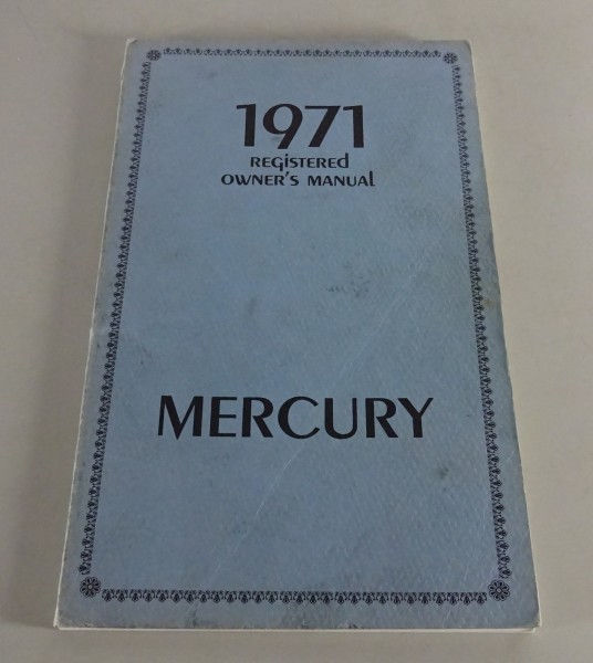 Owner´s Manual Mercury Capri / Comet / Cougar / Cyclone / Marquis Stand 1971