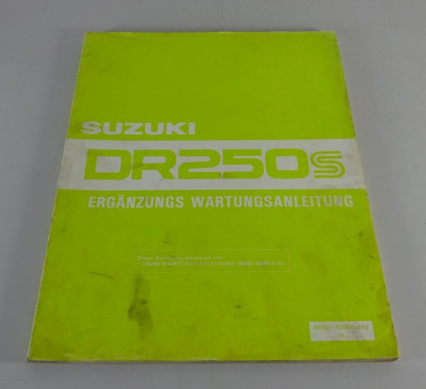 Werkstatthandbuch / Ergänzungs Wartungsanleitung Suzuki DR 250 Enduro von 8/1982