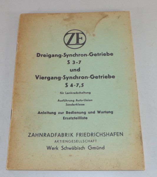 Betriebsanleitung + Teilekatalog ZF Synchron Getriebe S 3-7 / S 4-7,5