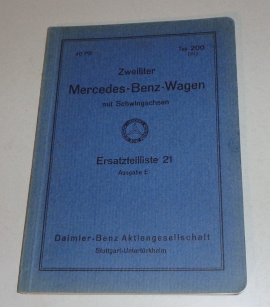 Teilekatalog / Ersatzteilliste Mercedes Benz 200 W21 40 PS von 1936