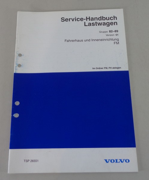 Werkstatthandbuch Volvo LKW FM Fahrerhaus / Inneneinrichtung von 1998