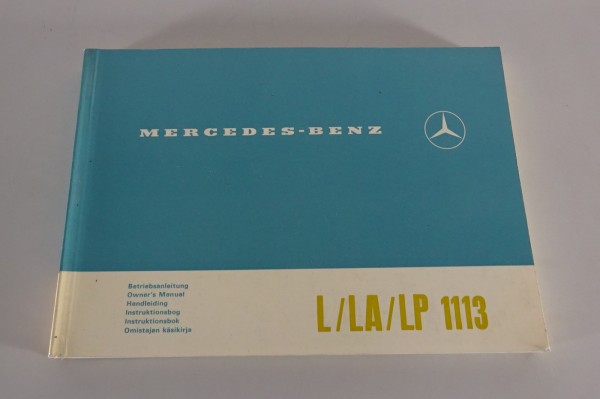 Betriebsanleitung / Handbuch Mercedes-Benz LKW L / LA / LP 1113 Stand 05/1966