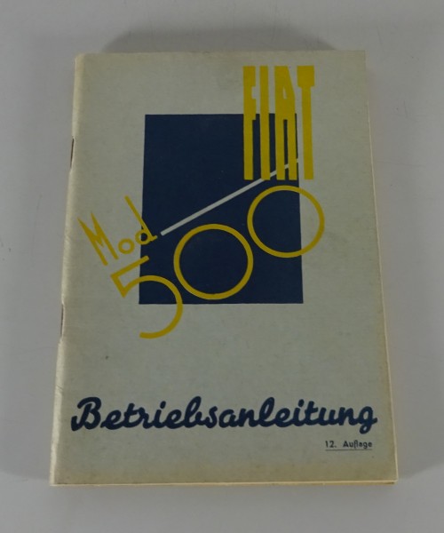 Betriebsanleitung / Handbuch Fiat 500 B Topolino auf Deutsch Stand 05/1948