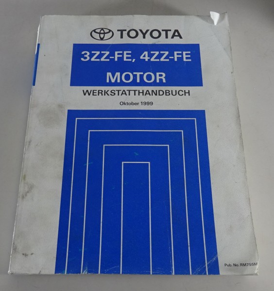 Werkstatthandbuch Toyota Motor 3ZZ-FE / 4ZZ-FE für Corolla E11 von 10/1999