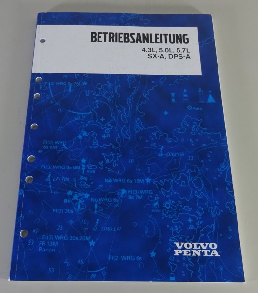 Betriebsanleitung Volvo Penta 4.3L / 5.0L / 5.7L / SX-A / DPS-A Stand 09/2010