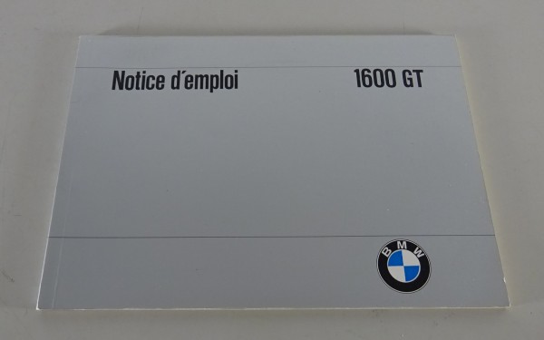 Manuel d'utilisation / manuel BMW 1600 GT Version 04/1968