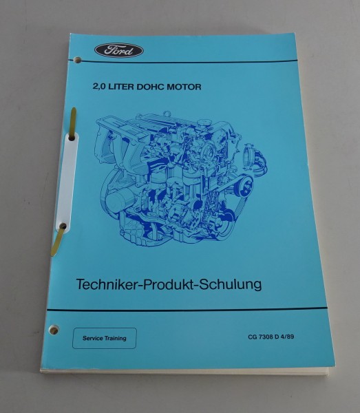 Technische Information Service Training Ford 2,0 Liter DOHC Motor Stand 04/1989