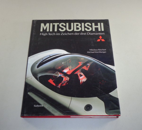Bildband Mitsubishi - High Tech im Zeichen der drei Diamanten - von 1989