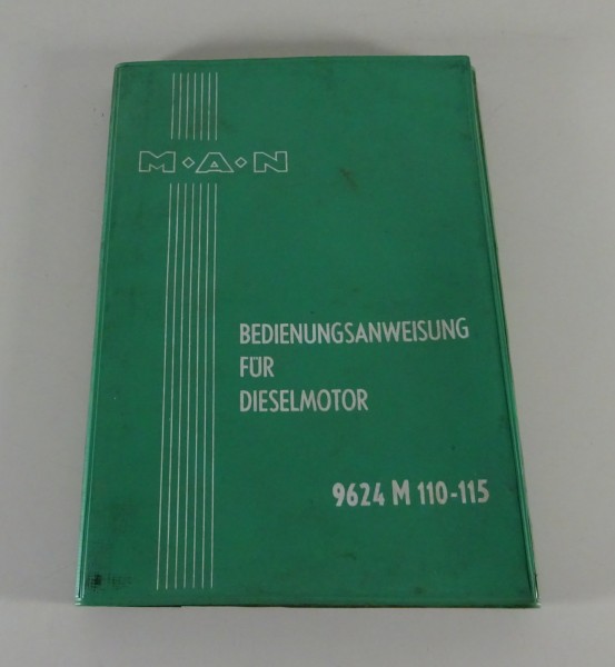 Betriebsanleitung / Handbuch MAN Motor 9624 M 110-115