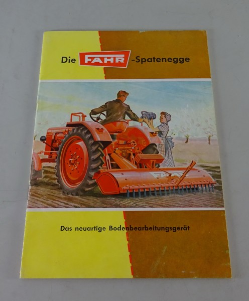 Prospekt / Broschüre Fahr Spatenegge Stand 04/1956