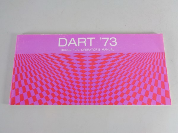 Betriebsanleitung / Handbuch Dodge Dart Stand 1973
