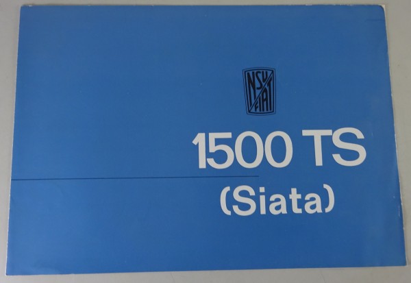 Prospekt / Broschüre | Fiat / NSU 1500 TS (Siata)