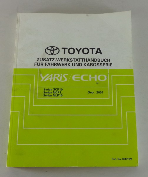 Werkstatthandbuch / Reparaturanleitung Toyota Yaris / Echo von 09/2001