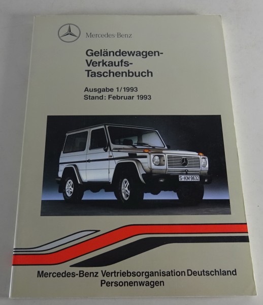 Verkaufstaschenbuch Mercedes G-Klasse / G-Modell W 463 / W 461 Stand 02/1993