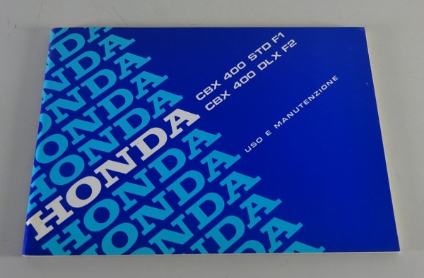 Owner´s Manual / Uso E Manutenzione Honda CBX 400 STD F1/CBX 400 DLX F2 von 1982