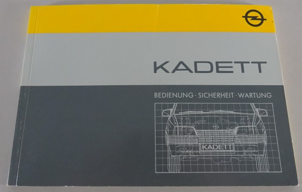 Betriebsanleitung / Handbuch Opel Kadett E inklusive GSi Stand 04/1986