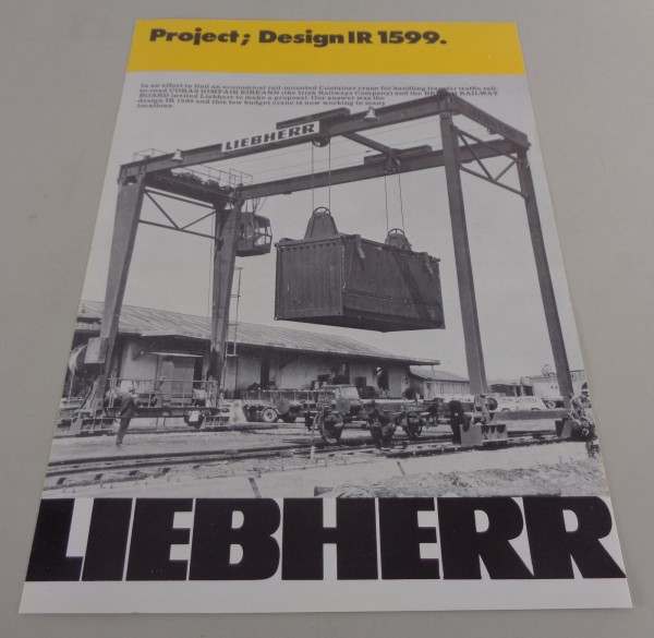 Prospekt / Broschüre Liebherr Project; Design IR 1599 von 04/1977